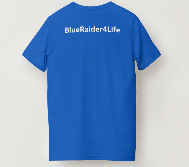 BlueRaider4Life Shirt